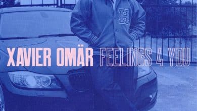 Xavier Omar - Feelings 4 You